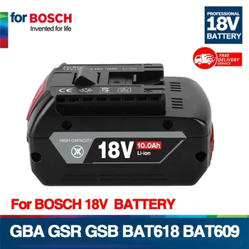 NAUJAS 18V 10Ah Li-Ion Baterija Bosch 18V elektrinių Įrankių Atsarginės 6000mah Nešiojamų Pakeitimo BAT609 Lemputė