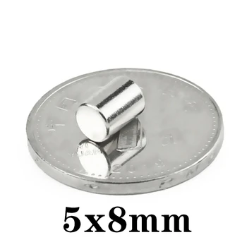 20-500pcs 5x8mm Magnetas Maži, Apvalūs Magnetai, Stiprūs magnetai, Retųjų Žemių Neodimio Magnetas 5*8mm