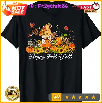 Laimingas Patenka Y ' all Gnome Moliūgų Sunkvežimių Rudens Padėkos T-Shirt